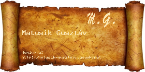 Matusik Gusztáv névjegykártya